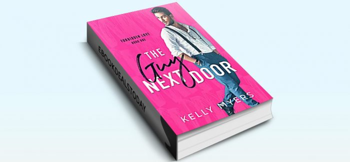 The Guy Next Door by Kelly Myers