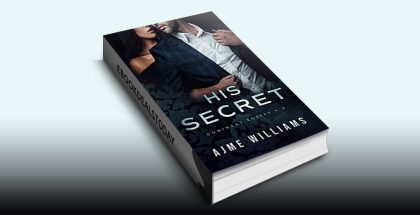 His Secret by Ajme Williams