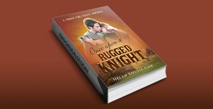 Once Upon a Rugged Knight by Helen Louise Cox