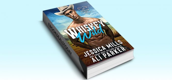 Whiskey Wild by Jessica Mills