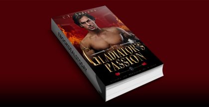 Gladiator's Passion, Book 1 by C.T. Andrews