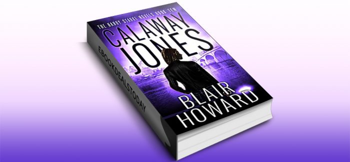 Calaway Jones, Book 10 by Blair Howard