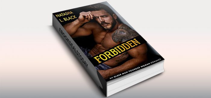 Forbidden: An Older Man Younger Woman Romance by Natasha L. Black