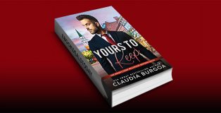 Yours to Keep, Book 6 by Claudia Burgoa