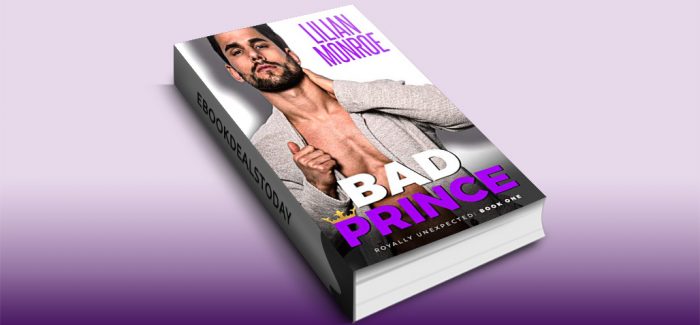 Bad Prince by Lilian Monroe
