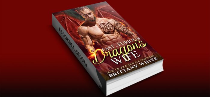 Fast & Furious Dragon's Wife by Brittany White