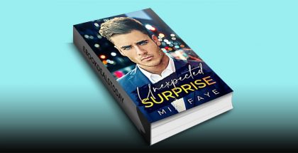 Unexpected Surprise by Mia Faye
