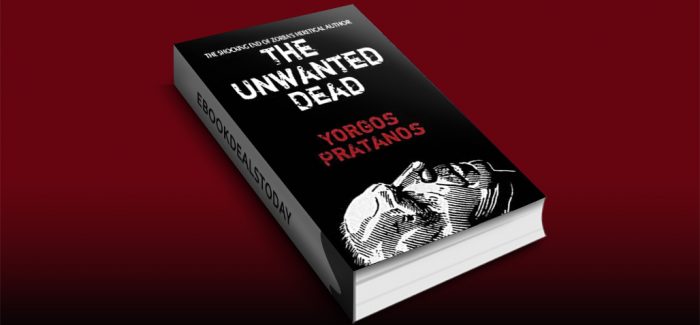 The Unwanted Dead by Yorgos Pratanos