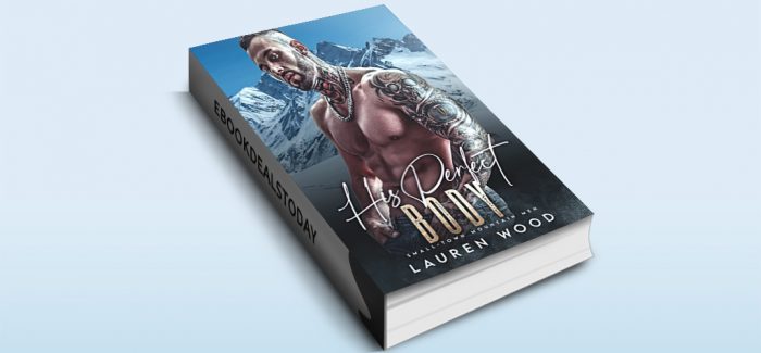 His Perfect Body by Lauren Wood