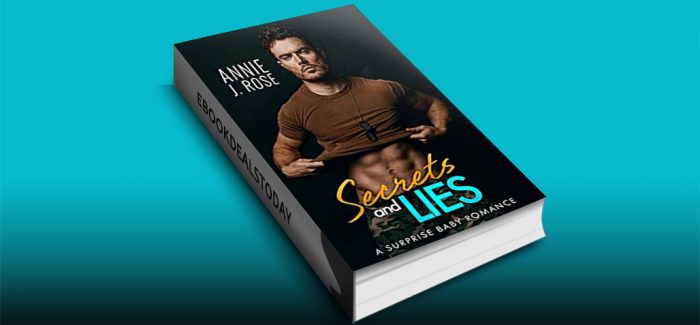 Secret and Lies by Annie J. Rose
