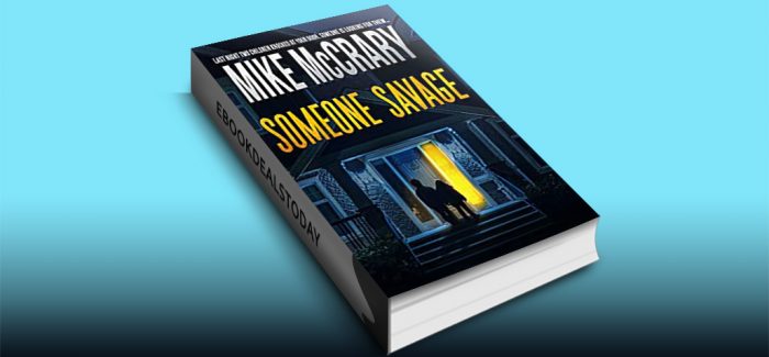 Someone Savage: A Thriller by Mike McCrary