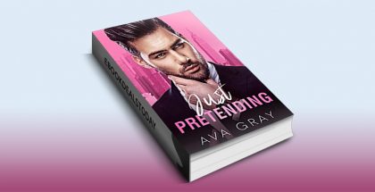 Just Pretending (Alpha Billionaire) by Ava Gray