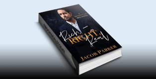 Rich, Right, Real: A Manhattan Men Novel by Jacob Parker
