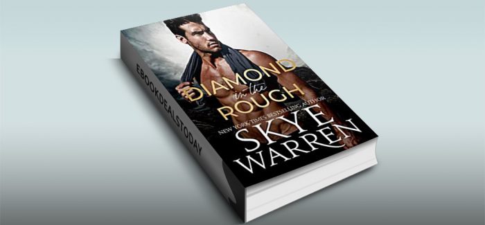 Diamond in the Rough by Skye Warren