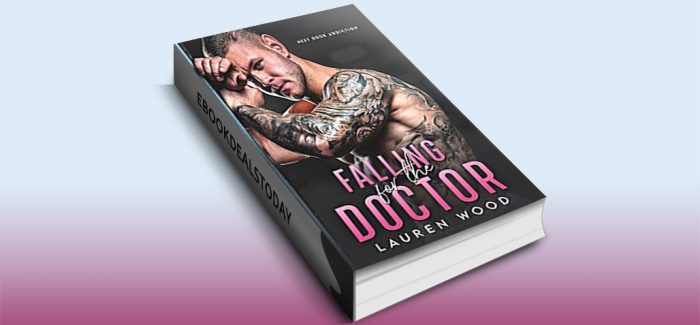 Falling For The Doctor by Lauren Wood