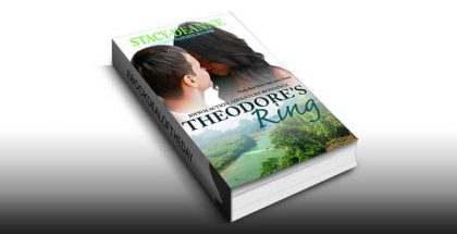 Theodore's Ring: BWWM Action Adventure Romance by Stacy-Deanne