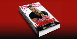 Valentines with the Lumberjack by Annie J. Rose