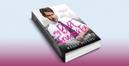 My Best Friend's Ex by Kelly Myers