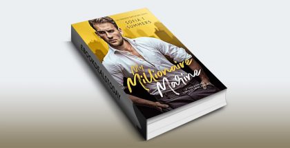 My Millionaire Marine by Sofia T Summers
