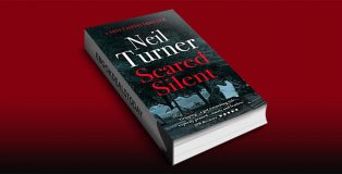 Scared Silent, Book 5 by Neil Turner