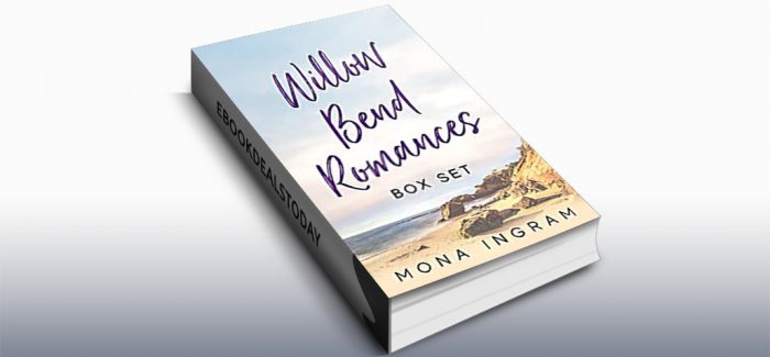 Willow Bend Romances Box Set (Books 1-5) by Mona Ingram