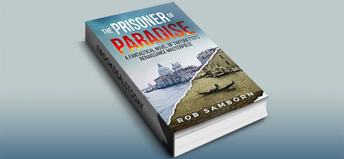 The Prisoner of Paradise, Book 1 by Rob Samborn