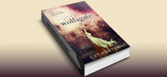 Wolfsgate, Book 1 by Cat Porter