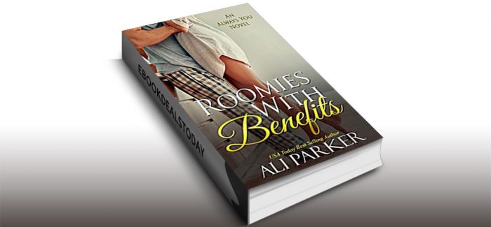 Roomies with Benefits by Ali Parker