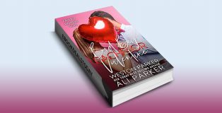 Bad Boy Bachelor Valentine by Ali Parker & Weston Parker