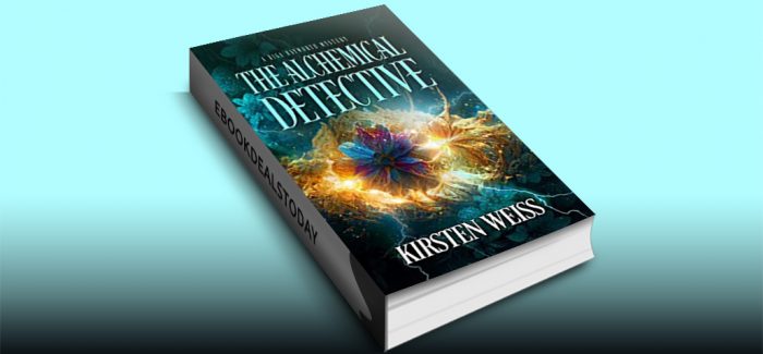 The Alchemical Detective, Book 1 by Kirsten Weiss