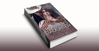 The Preacher’s Daughter by Jessica Mills