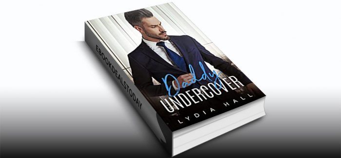 Daddy Undercover by Lydia Hall