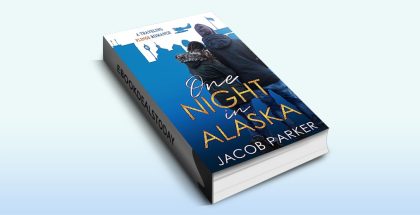 One Night in Alaska by Jacob Parker