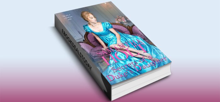 Secrets of a Duke's Daughter by Samantha Holt