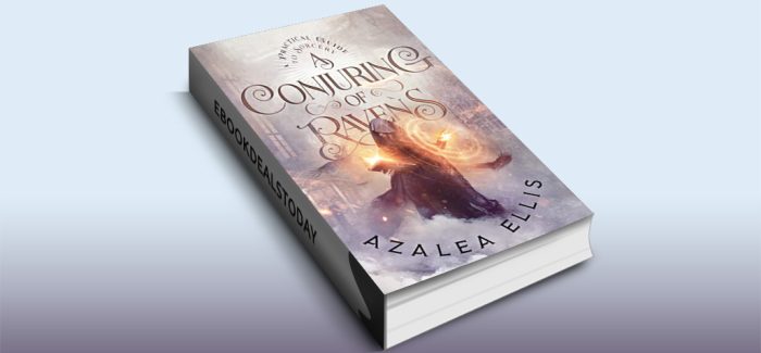 A Conjuring of Ravens, Book 1 by Azalea Ellis
