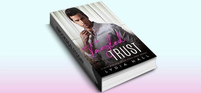 Tangled Trust (The Forbidden Attraction) by Lydia Hall