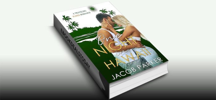 One Night in Hawaii by Jacob Parker