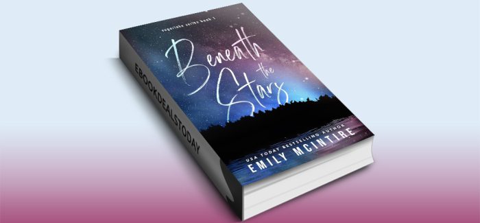 Beneath the Stars by Emily McIntire