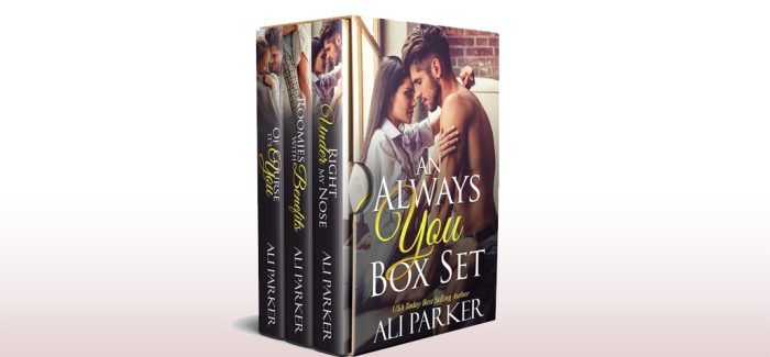 An Always You Box Set: Book 1 - 3 by Ali Parker