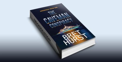 The Caveman Conspiracy: An Arrowhead Thriller by Bret Hurst