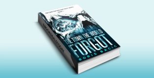The Town The World Forgot by Boris Bacic