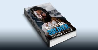 Mountain Man Soldier by Natasha L. Black