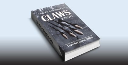 Claws: The Legend Behind Texas's Most Bizarre Unsolved Murders by Timothy Gene Sojka