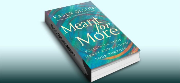 Meant for More by Karen Olson