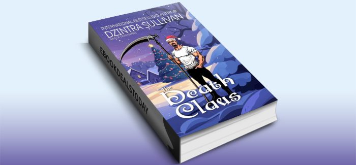 The Death Claus (Days Of Death) by Dzintra Sullivan