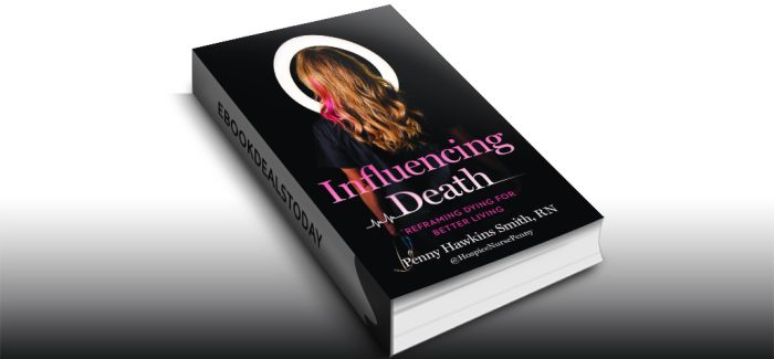 Influencing Death by Penny Hawkins Smith