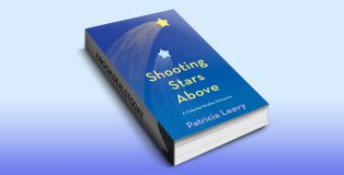 Shooting Stars Above, Book 1 by Patricia Leavy