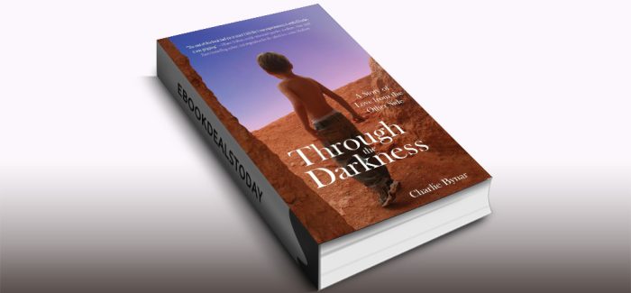 Through the Darkness by Charlie Bynar