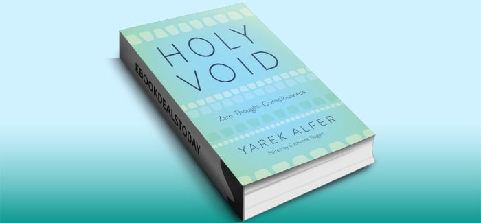 HOLY VOID: Zero-Thought-Consciousness by Yarek Alfer