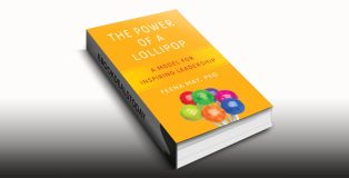 The Power of a Lollipop by Feena May